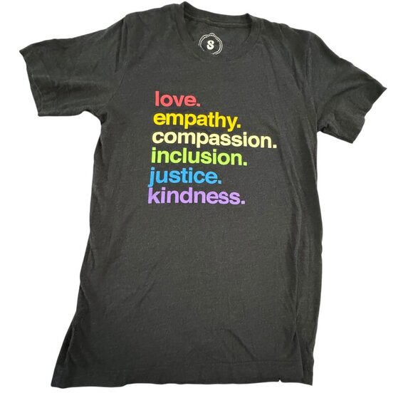 Love Empathy Compassion Inclusion Justice Kindness womens tee size small - Picture 1 of 5